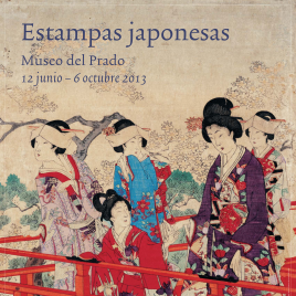 Estampas japonesas [Material gráfico] / Museo Nacional del Prado.